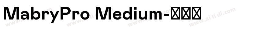 MabryPro Medium字体转换